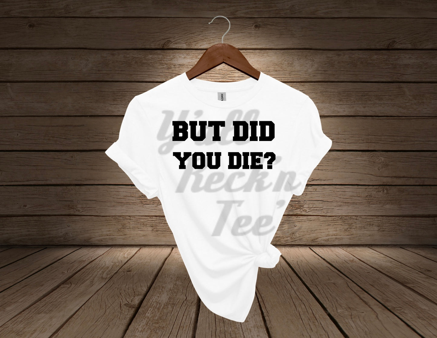 But Did You Die?